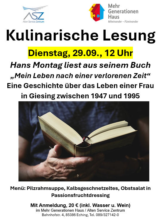 Für die kulinarische Lesung am Dienstag, 29.09. sind noch Plätze frei. Der ambitionierte Koch und Autor Hans Montag liest aus seinem neuen Buch: „Mein Leben nach einer verlorenen Zeit.“ Auch das Menü kocht Herr Montag selbst.  