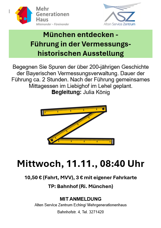 München Entdecken: Besuch beim Landesamt für Digitalisierung und Vermessung mit einer Führung zur Geschichte der Bayerischen Vermessung. Anschließend gemeinsames Mittagessen für die, die möchten.